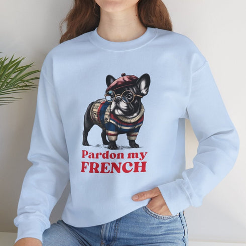 French Bulldog Sweatshirt - Pardon my French - Frenchie Sweatshirt for Women