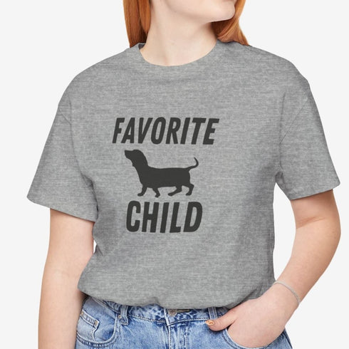 Dachshund Shirt - Dachshund Funny Shirt - Favorite Child Shirt