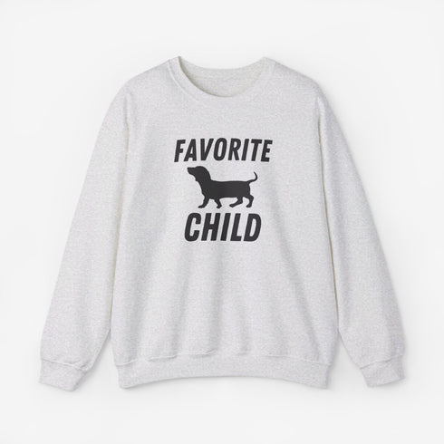 Dachshund Sweatshirt - Favorite Child - Funny Dachshund Sweatshirt
