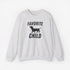 Dachshund Sweatshirt - Favorite Child - Funny Dachshund Sweatshirt