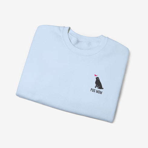 Pug Sweatshirt for Women - Pug Mom Sweatshirt