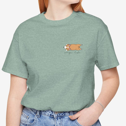 Funny Corgi Tee for Women - Corgi Life Shirt - Corgi Gift