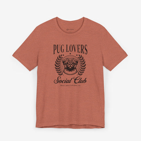 Pug T-Shirt - Pug Lovers Club - Pug Shirt for Women