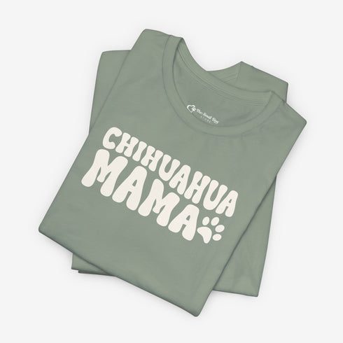 Chihuahua Mom T-Shirt - Chihuahua Shirt for Women