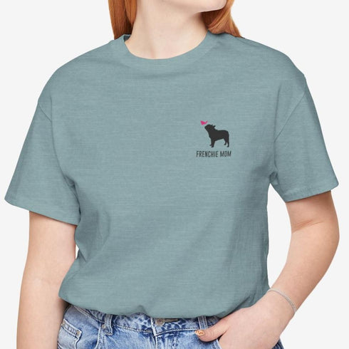 Frenchie Shirt for Women - French Bulldog Mom Tee for Women