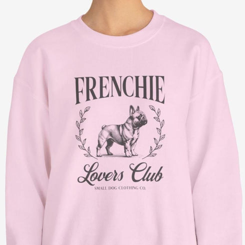 French Bulldog Sweatshirt for Women - Frenchie Lovers Club Sweatshirt