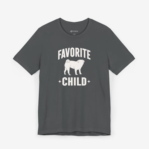 Funny Pug T- Shirt for Women - Favorite Child - Pug Mom Tee