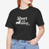 Dachshund Shirt for Women - Short and Sassy Dachshund Shirt