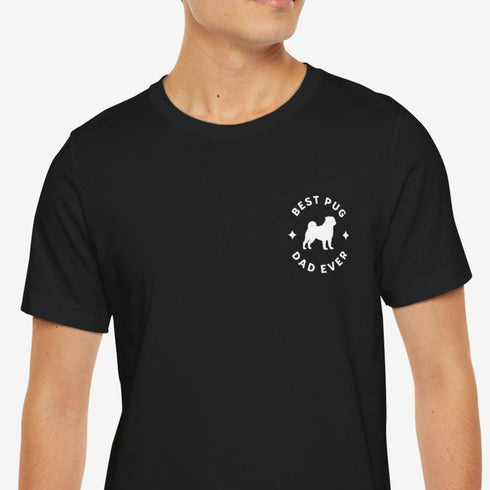 Pug Dad T- Shirt - Pug Shirt for Men