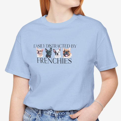 Frenchie T- Shirt - Funny French Bulldog Tee for Women