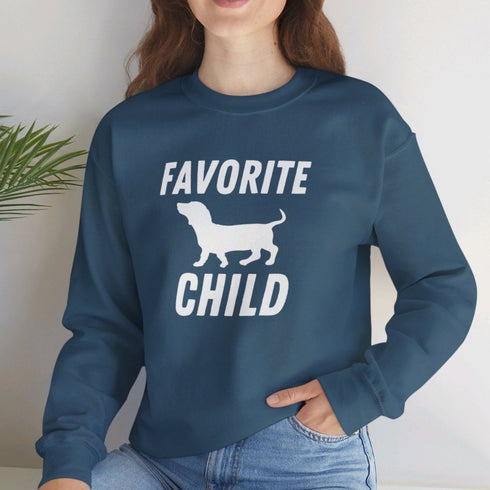 Dachshund Sweatshirt - Favorite Child - Funny Dachshund Sweatshirt