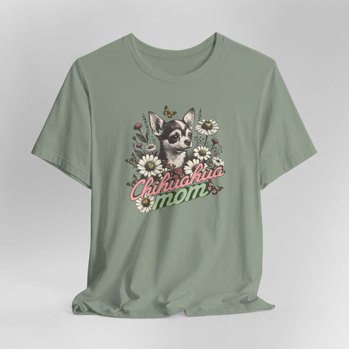 Chihuahua Mom Shirt for Women - Chihuahua Tee for Women