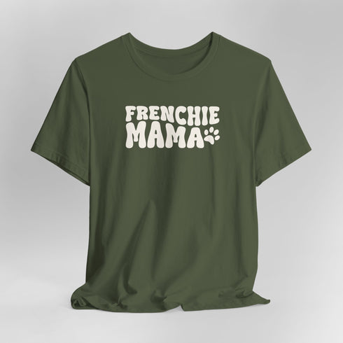Frenchie Mom Tee - French Bulldog Shirt for Women
