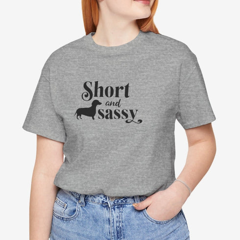 Dachshund Shirt for Women - Short and Sassy Dachshund Shirt