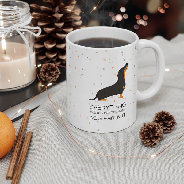 Dachshund Funny Mug - Dachshund Lover Gift