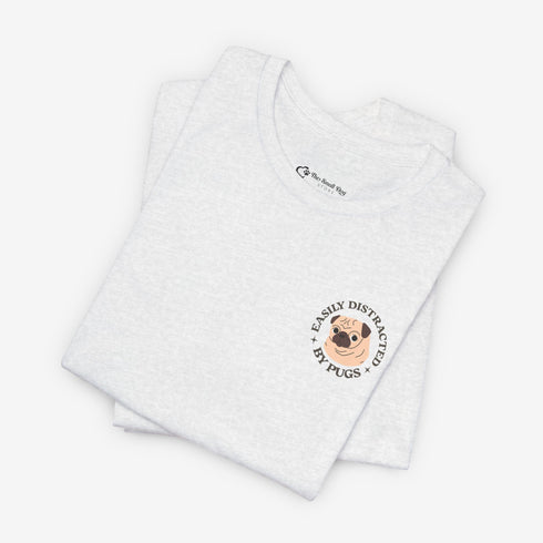 Pug Funny T- Shirt for Women - Pug Tee for Women