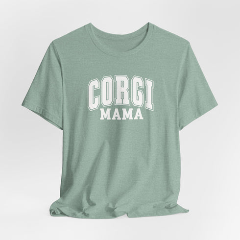 Corgi Mom Shirt - Corgi Tee for Women