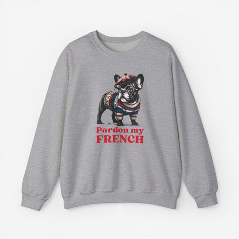 French Bulldog Sweatshirt - Pardon my French - Frenchie Sweatshirt for Women