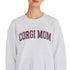 Corgi Sweatshirt for Women - Corgi Mom Crew Sweatshirt