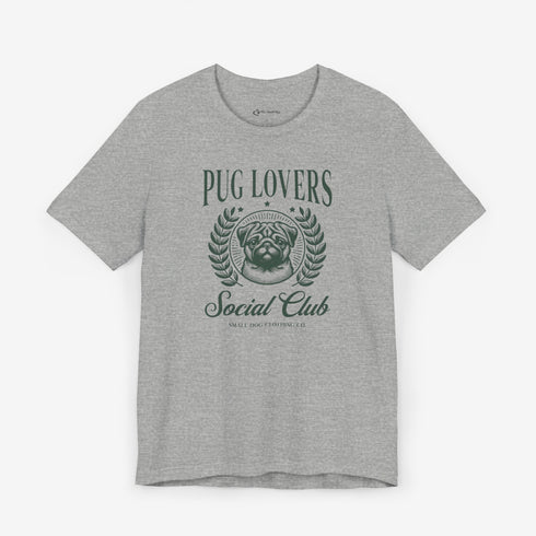 Pug T-Shirt - Pug Lovers Club - Pug Shirt for Women