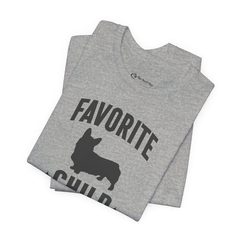 Corgi Mom Shirt - Favorite Child Dog Corgi Owner T-shirt