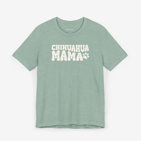 Chihuahua Mom T-Shirt - Chihuahua Shirt for Women