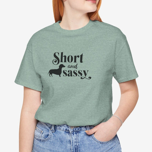 Dachshund Shirt for Women - Short and Sassy Dachshund Shirt