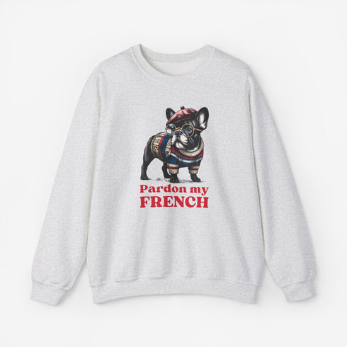French Bulldog Sweatshirt - Pardon my French - Frenchie Sweatshirt for Women