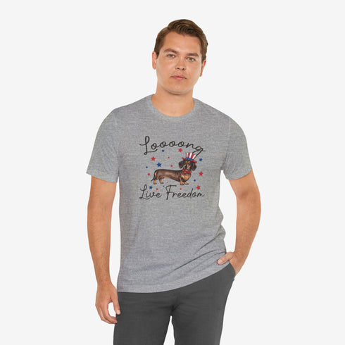 Dachshund Long Live Freedom T-Shirt - Funny 4th of July Shirt