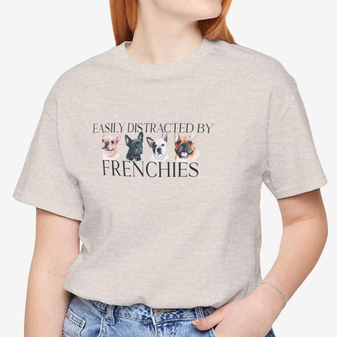 Frenchie T- Shirt - Funny French Bulldog Tee for Women
