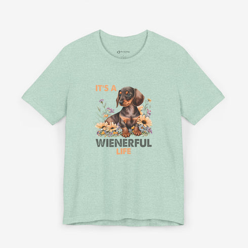 Dachshund Shirt - It's a Wienerful Life - Dachshund Shirt for Women