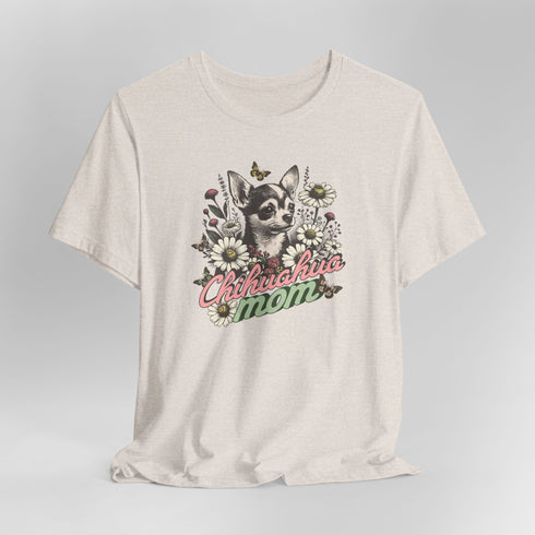 Chihuahua Mom Shirt for Women - Chihuahua Tee for Women