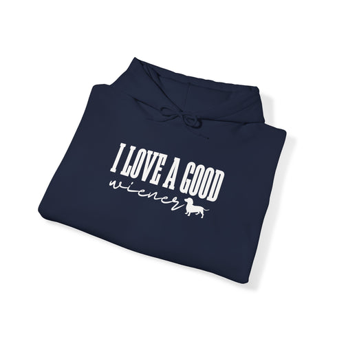 Dachshund Hoodie - I Love A Good Wiener - Dachshund Gift