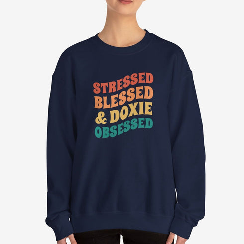 Dachshund Sweatshirt for Women - Stressed Blessed & Doxie Obsessed - Dachshund Crew Sweatshirt