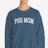 Pug Sweatshirt for Women - Pug Mom Sweatshirt