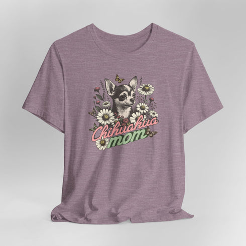 Chihuahua Mom Shirt for Women - Chihuahua Tee for Women