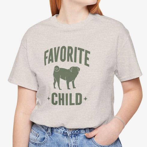 Funny Pug T- Shirt for Women - Favorite Child - Pug Mom Tee