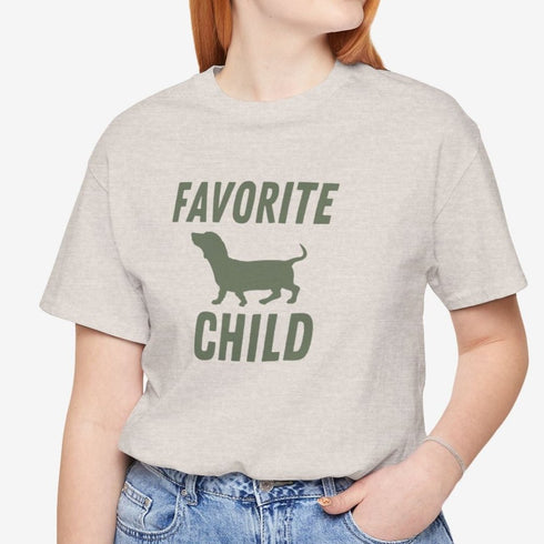 Dachshund Shirt - Dachshund Funny Shirt - Favorite Child Shirt