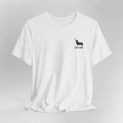 Corgi T- Shirt for Women - Corgi Mom Tee for Women