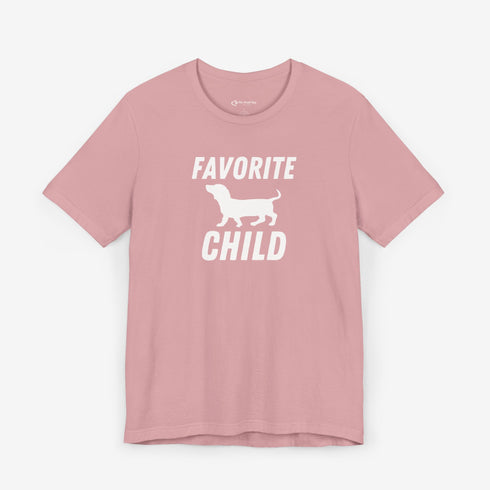 Dachshund Shirt - Dachshund Funny Shirt - Favorite Child Shirt