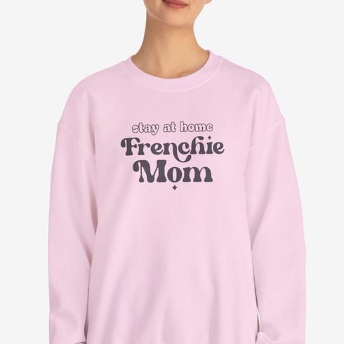 French Bulldog Sweatshirt for Women - Frenchie Mom Sweatshirt