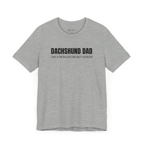Dachshund Dad Shirt - Dachshund Gift for Men