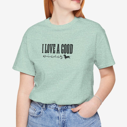 Dachshund Shirt - I Love a Good Wiener Shirt - Dachshund Gift