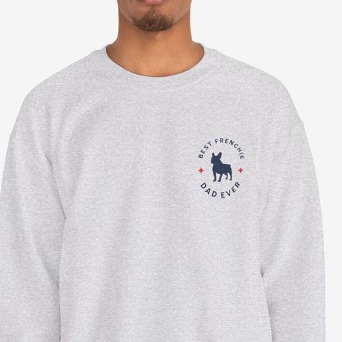 French Bulldog Dad Sweatshirt - Frenchie Sweatshirt for Men
