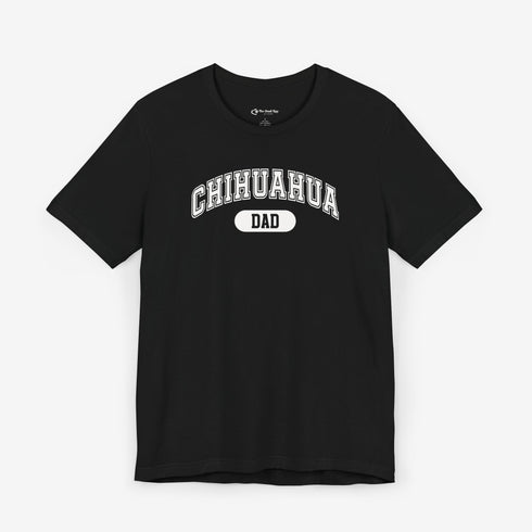 Chihuahua Dad T-Shirt - Chihuahua Shirt for Men