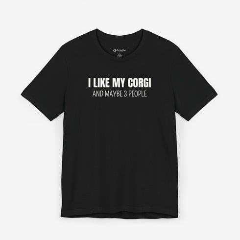 Corgi Shirt - Funny Gift for Corgi Lovers