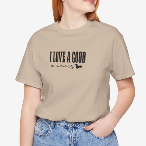 Dachshund Shirt - I Love a Good Wiener Shirt - Dachshund Gift