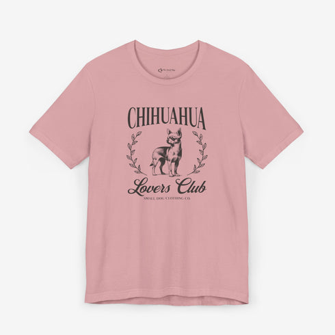 Chihuahua Shirt for Women - Chihuahua Lovers Club Tee