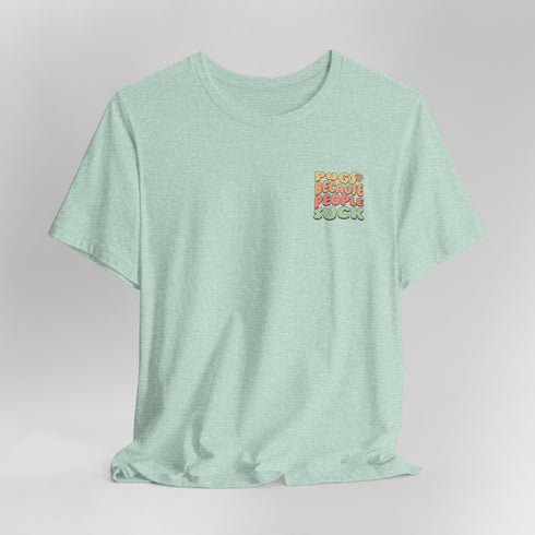 Pug Lover T-Shirt - Retro Pug Shirt for Women