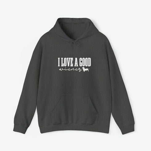 Dachshund Hoodie - I Love A Good Wiener - Dachshund Gift